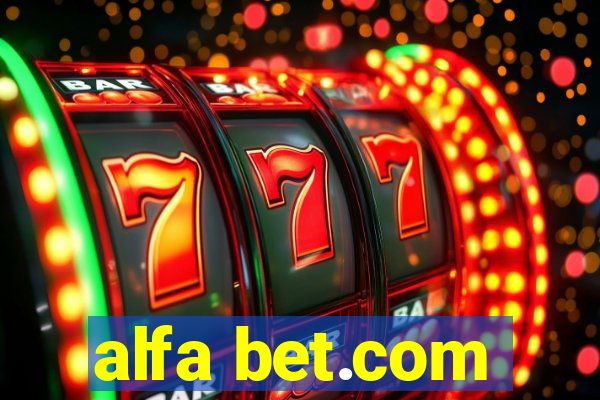 alfa bet.com